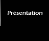Pr�sentation